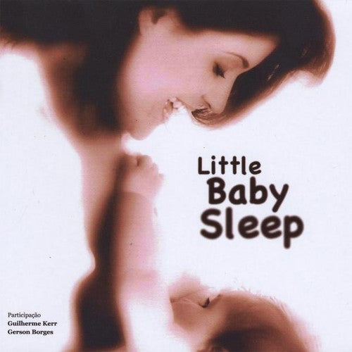 Kerr, Shaila: Little Baby Sleep