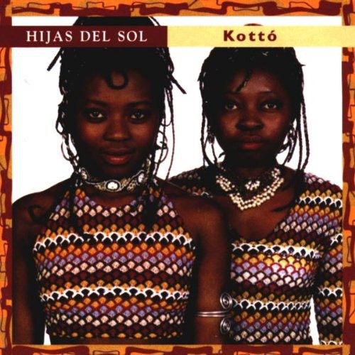 Hijas del Sol: Kotto