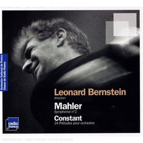 Mahler / Orch Nat'L De L'Ortf / Bernstein: Symphony No. 2 / Constant: Preludes for Orchestra