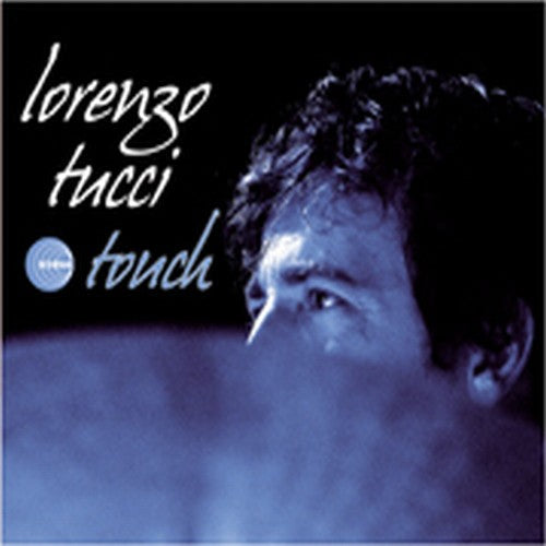 Tucci, Lorenzo: Touch