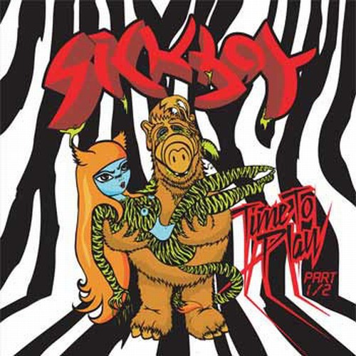 Sickboy: Time To Play, Vol. 1