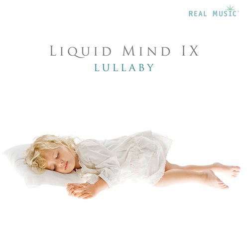 Liquid Mind: Liquid Mind IX: Lullaby