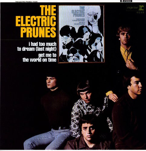 Electric Prunes: Electric Prunes: I Had Too Much To Dream [180 Gram Vinyl]