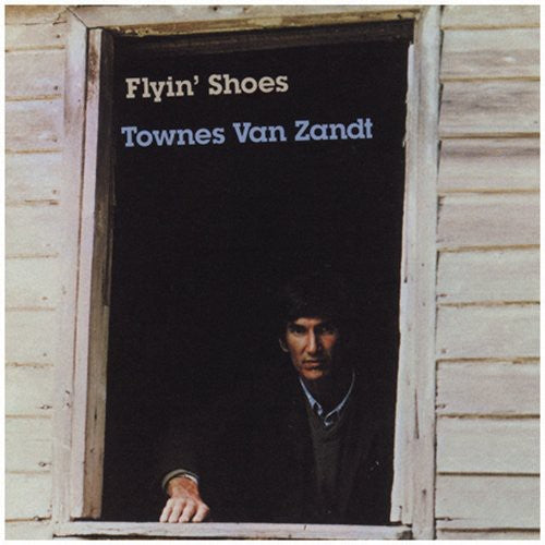 Van Zandt, Townes: Flyin' Shoes