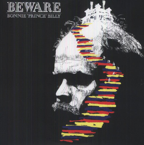 Bonnie Prince Billy: Beware