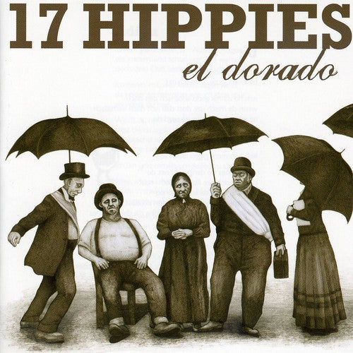 17 Hippies: El Dorado