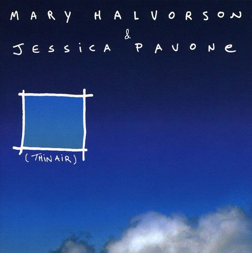 Halvorson, Mary / Pavone, Jessica: Thin Air