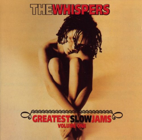 Whispers: Greatest Slow Jams 1