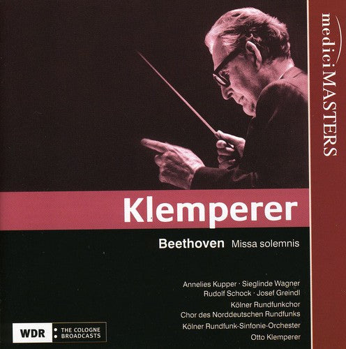 Beethoven / Klemperer / Kupper / Schock / Wagner: Beethoven, L.V. : Missa Solemnis