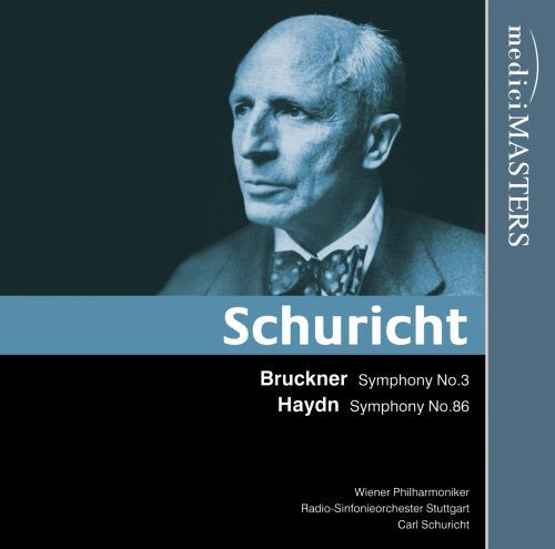 Bruckner / Schuricht / Wiener Philharmoniker: Bruckner/Haydn : Sym 3/86