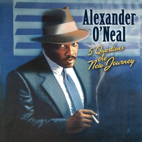 Alexander O'Neal: 5 Questions the New Journey