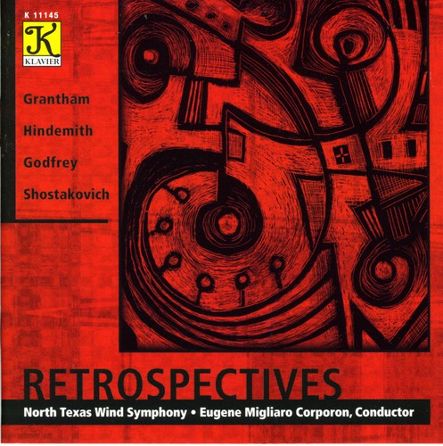 North Texas Wind Symphony / Corporon: Retrospectives