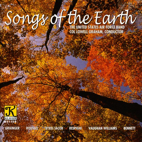 Grainger / United States Air Force Band / Graham: Songs of the Earth