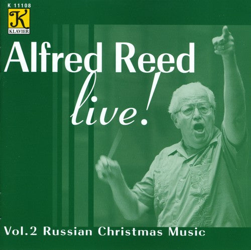 Reed, Alfred: Live Russian Christmas Music 2