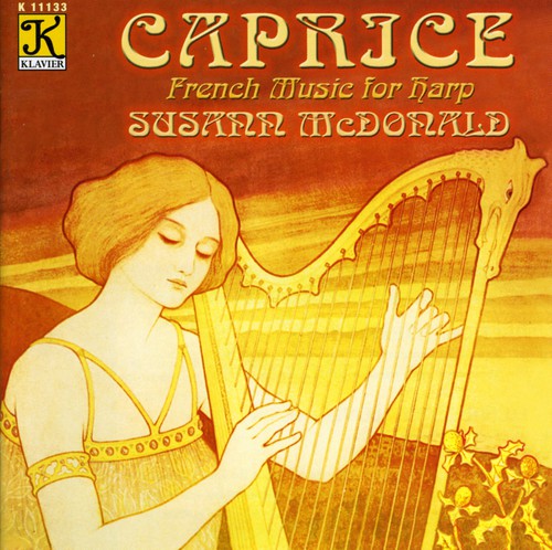 McDonald, Susann: Caprice: French Music for Harp