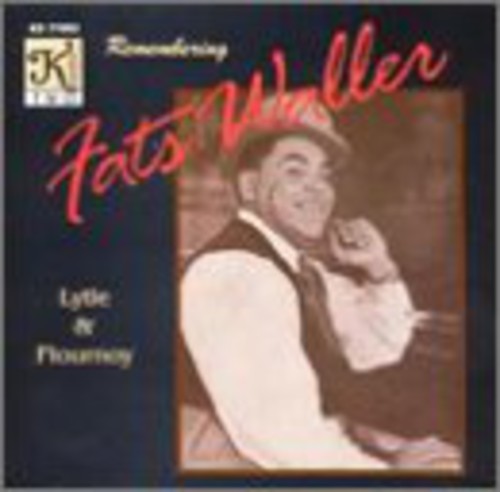 Lytle & Flournoy: Remembering Fats Waller