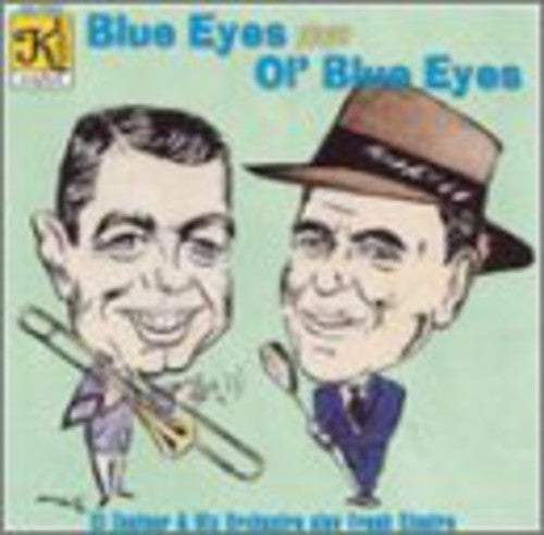 Zentner, Si: Blue Eyes Plays Ol' Blue Eyes