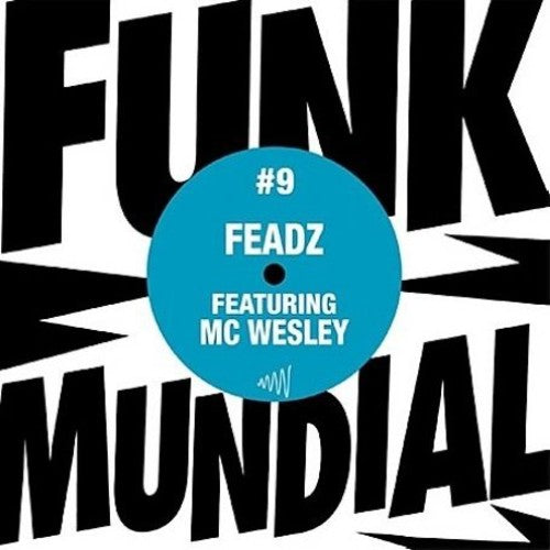 Feadz: Funk Mundial #9