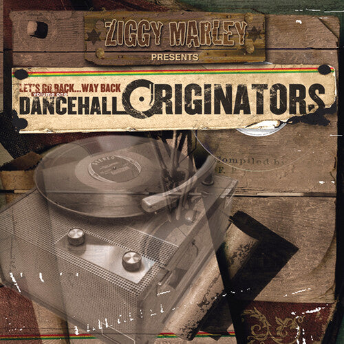 Ziggy Marley Presents Dancehall Originators / Var: Ziggy Marley Presents Dancehall Originators