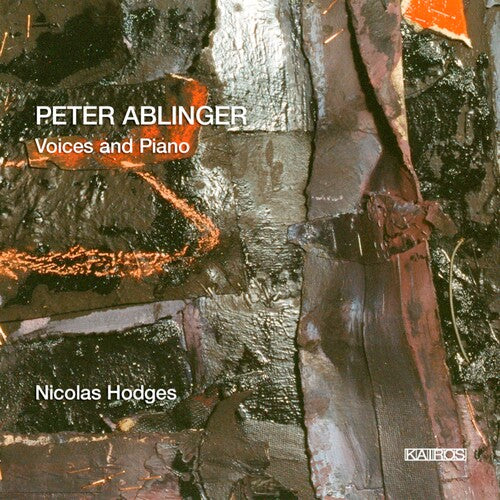 Ablinger / Hodges: Voices & Piano