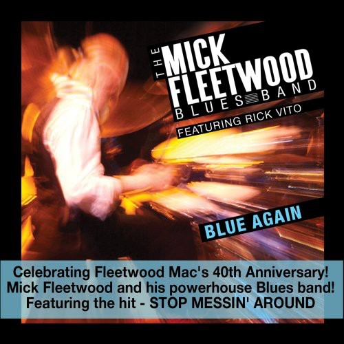 Fleetwood, Mick: Blue Again