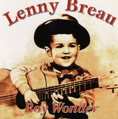 Breau, Lenny: Boy Wonder