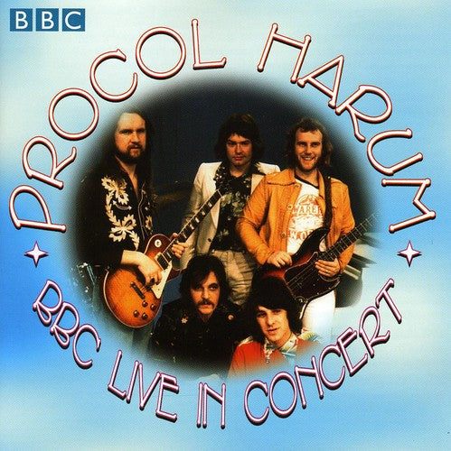 Procol Harum: 1974: BBC Live in Concert