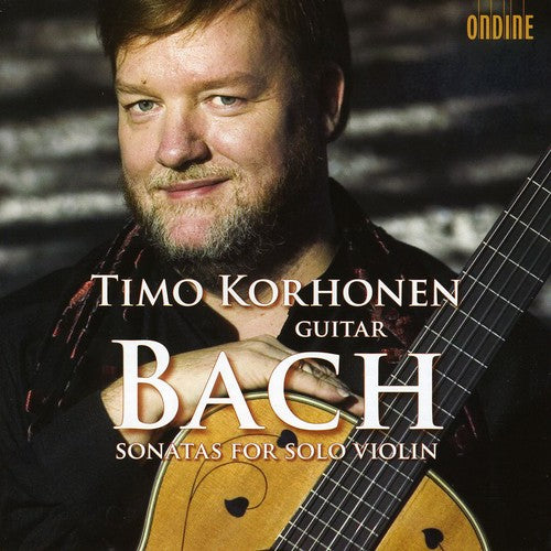 Korhonen, Timo / Bach: Sonatas for Solo Violin