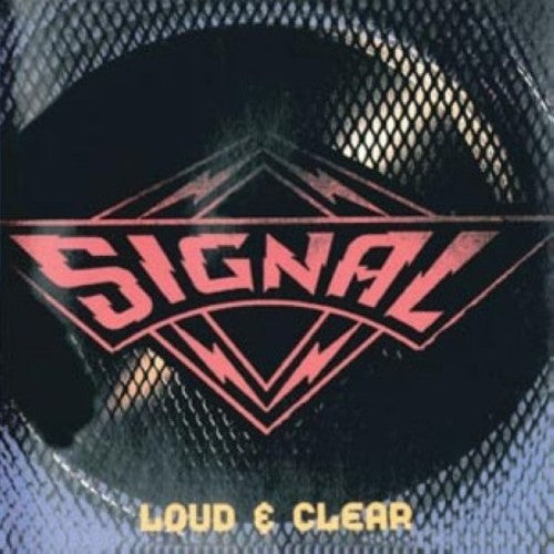 Signal: Loud and Clear