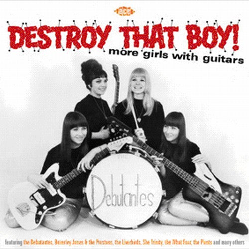 Destroy That Boy More Girls with Guitars / Various: Destroy That Boy! More Girls With Guitars