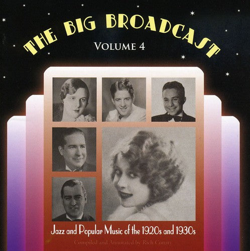 Big Broadcast 4: Jazz & Popular Music / Various: Big Broadcast: Jazz & Popular 1920S & 1930 4 / Various