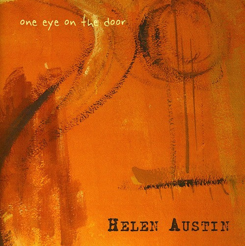 Austin, Helen: One Eye on the Door