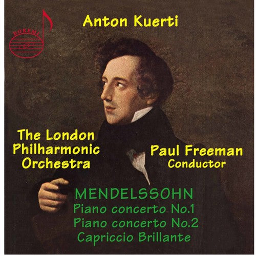 Mendelssohn / Kuerti / Lpo / Freeman: Piano Concertos