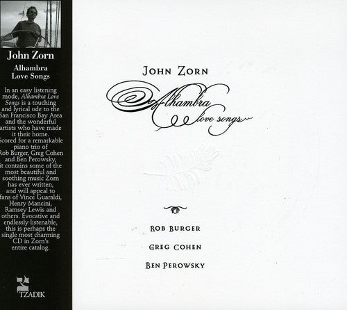 Zorn, John: Alhambra Love Songs
