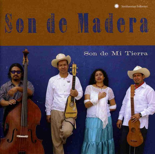 Son de Madera: Son de Mi Tierra