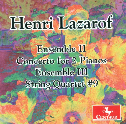 Lazarof / Levin / Gamma / Berganza String Quartet: Ensemble II for Piano 4 Hands & String Quartet