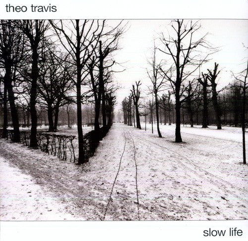Travis, Theo: Slow Life