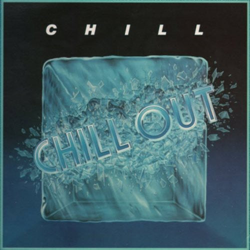 Chill: Chill Out (remastered)