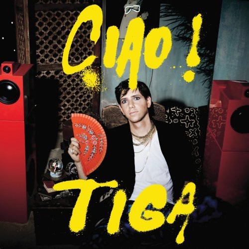 Tiga: Ciao!