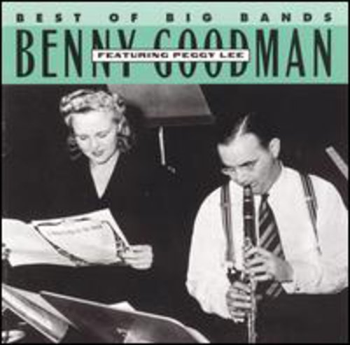 Goodman, Benny / Lee, Peggy: Benny Goodman Featuring Peggy Lee