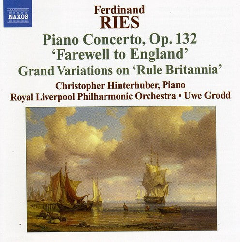 Ries / Hinterhuber / Rlpo / Grodd: Piano Concertos 3 (Farewell to England)