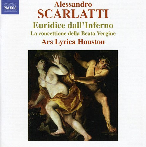 Scarlatti / Ars Lyrica Houston / Dirst: Euridice Dall'inferno: La Concettione Della Beata