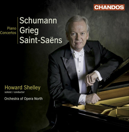 Schumann / Grieg / Orch of Opera North / Shelley: Piano Concertos