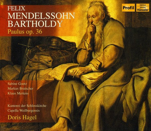 Mendelssohn / Goetz / Brutscher / Mertens / Hagel: Paulus Op 36