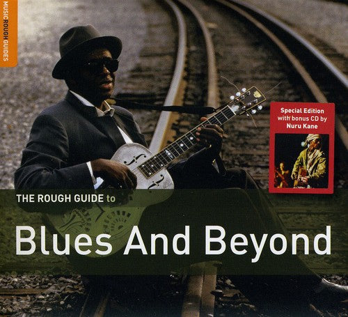 Rough Guide to Blues & Beyond / Various: The Rough Guide To Blues and Beyond [Special Edition] [Bonus CD] [Digipak]