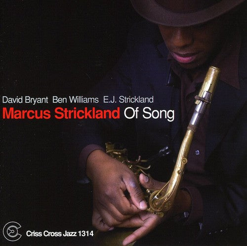 Strickland, Marcus: Of Song