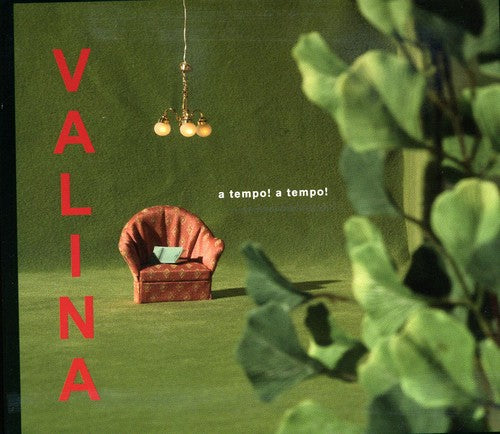 Valina: A Tempo! A Tempo!