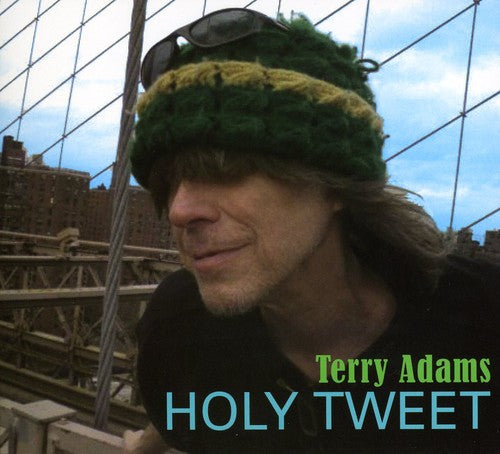 Adams, Terry: Holy Tweet