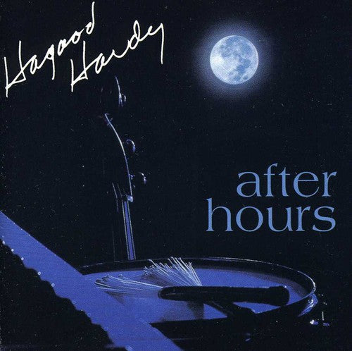 Hagood Hardy: After Hours