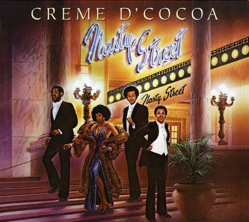 Creme d'Cocoa: Nasty Street